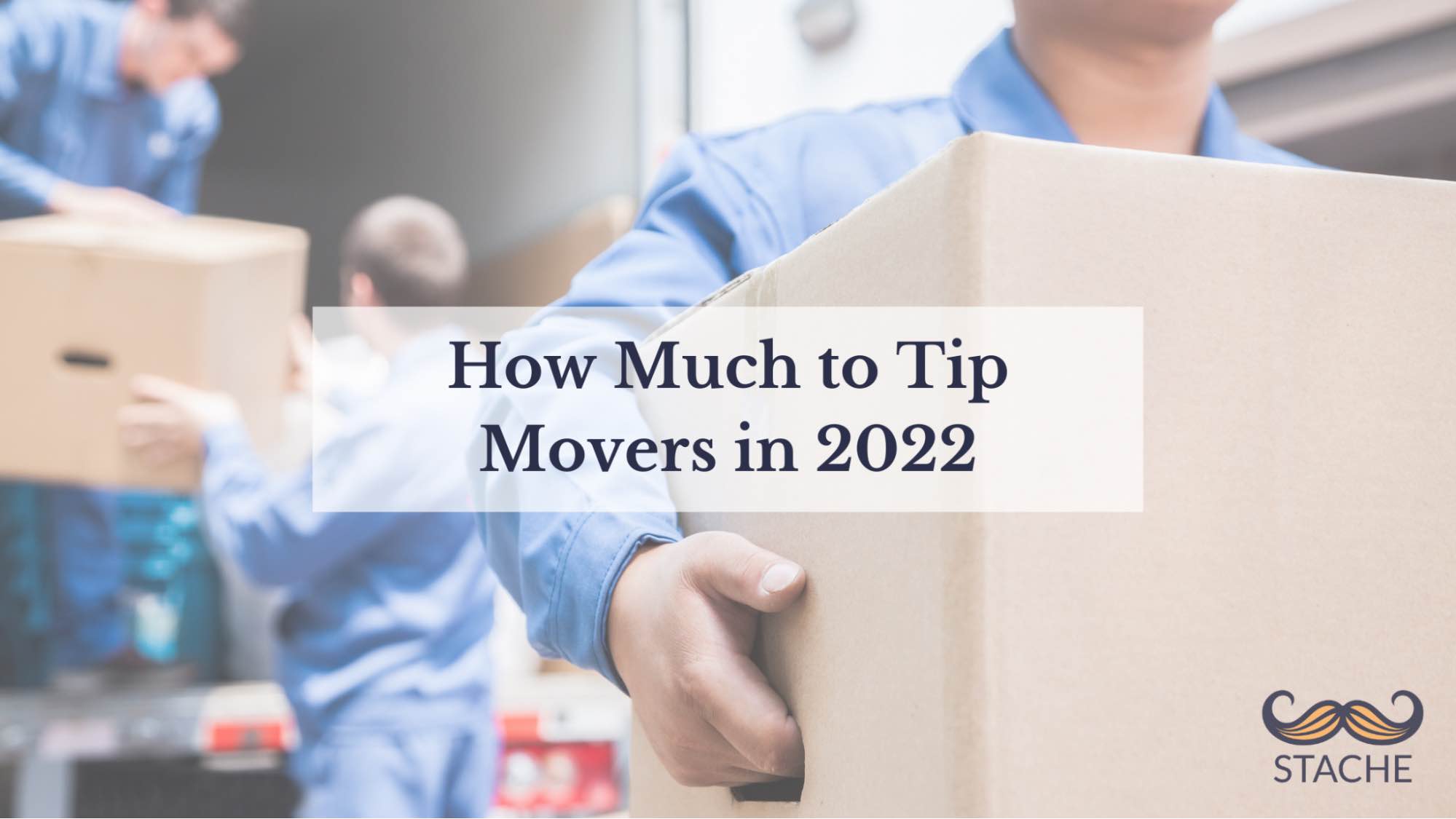 how much to tip movers in 2022