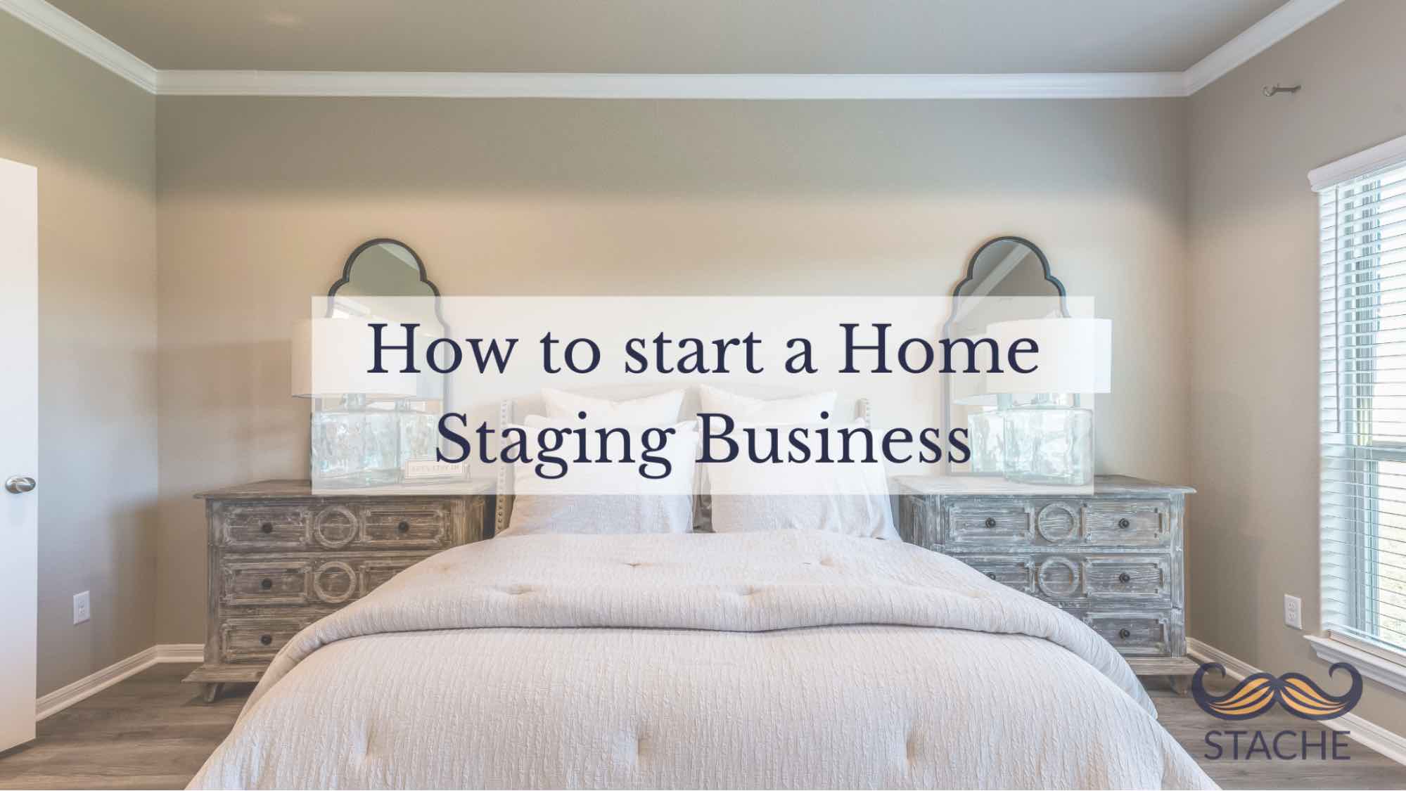 how to start a home staging business