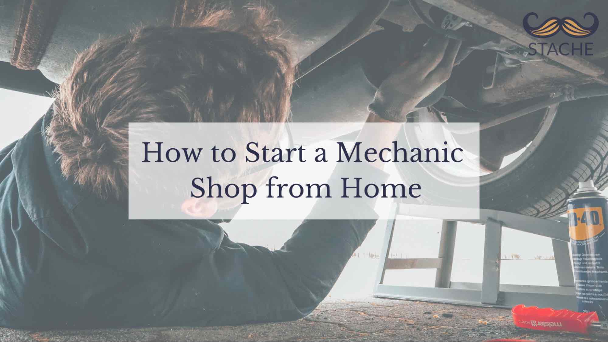 how to start a mechanic shop from home